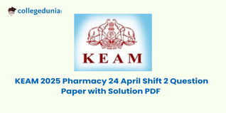 KEAM 2025 Phramacy April 24 Shift 2 Question Paper (Soon): Download Solutions with Answer Key